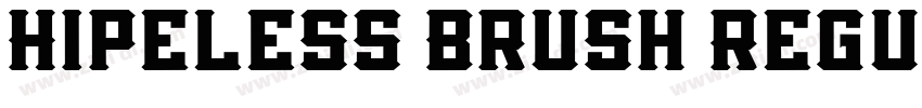 Hipeless Brush Regul字体转换